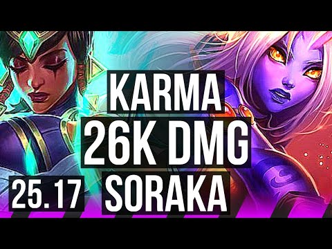KARMA & Caitlyn vs SORAKA & Yunara (SUP) | 26k DMG, 6/4/22 | KR Master | 25.17
