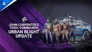 John Carpenter's Toxic Commando - Urban Blight Update | PS5 Games
