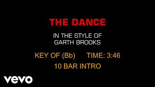 Garth Brooks - The Dance (Karaoke)