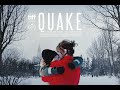 Quake (Trailer)
