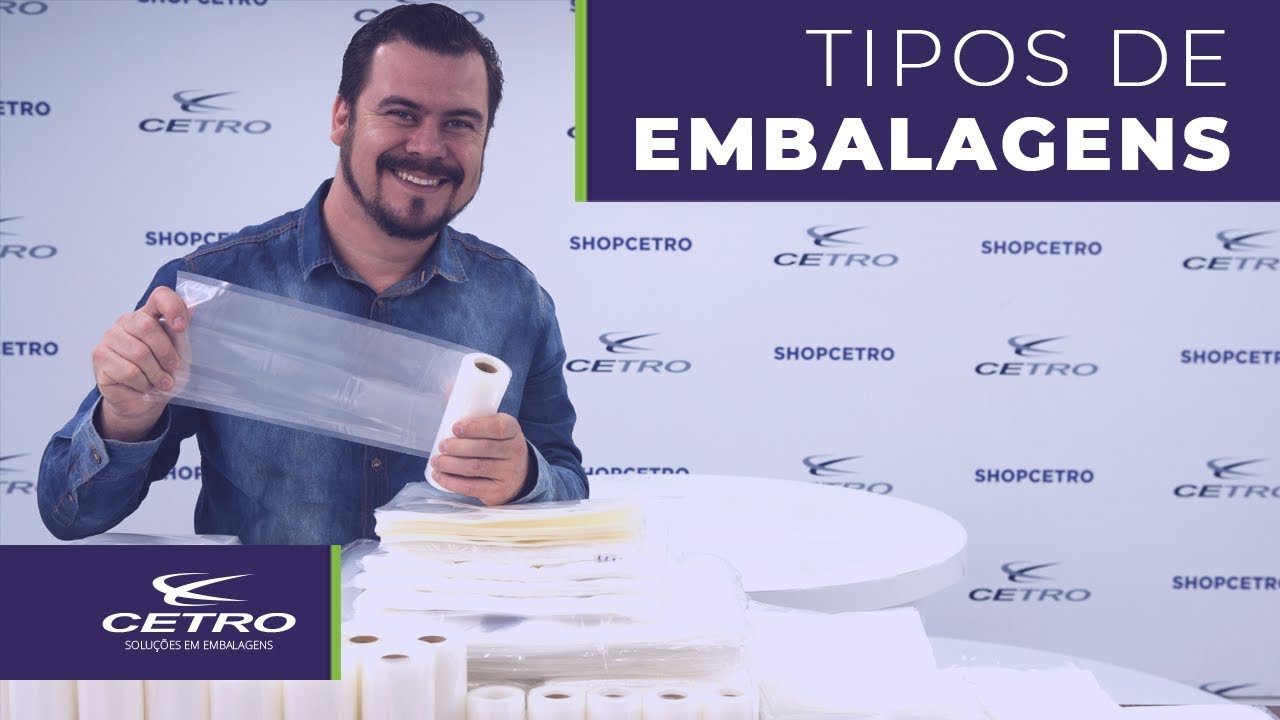 Tipos de embalagens Cetro
