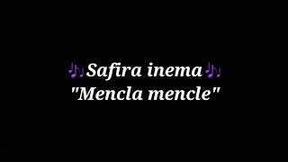 Safira inema-mencla mencle