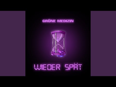 Wieder spät