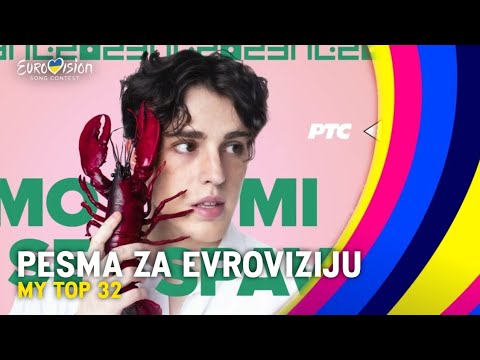 🇷🇸 Pesma za Evroviziju 2023: My Top 32 l Eurovision 2023