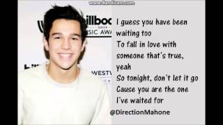 Austin Mahone   The One I&#39;ve Waited For Lyrics