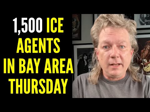 1500 ICE agents coming to the Bay Area this Thursday 10/23