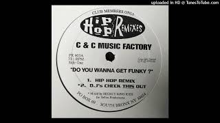 Download lagu C & C Music Factory – Do You Wanna Get Funky? (Hip Hop Remix) mp3