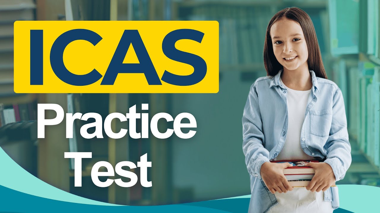 ICAS Practice Test 2026 International Competitions and Assessments for Schools Assessment Exam