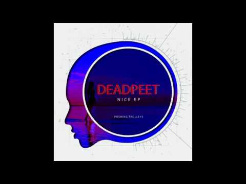 DeadPeet - Monaco (Original Mix)