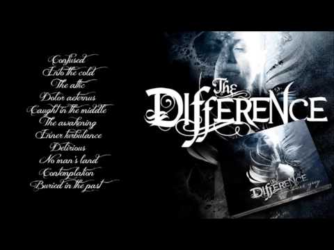 The Difference - When Light Uncovers Grey [FULL ALBUM]