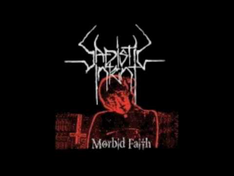 Morbid Faith by Sadistic Intent
