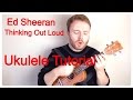 Thinking Out Loud - Ed Sheeran (Ukulele Tutorial ...