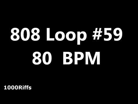808 Loop Beat # 59 : 80 BPM : Beats Per Minute