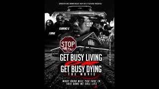 GET BUSY LIVING OR GET BUSY DYING (MOVIE TRAILER)