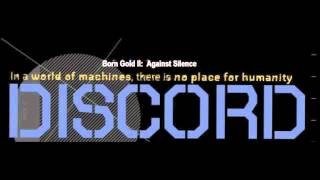 Born Gold: II Against Silence