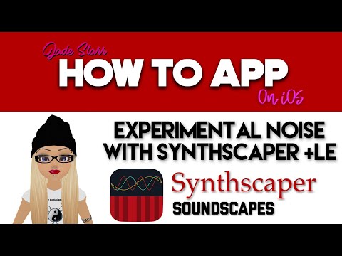 Experimental Noise with Synthscaper +LE on iOS - GIVEAWAY - How To App on iOS! - EP 156 S3