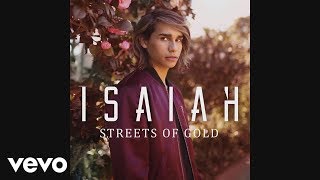 Isaiah-Streets of Gold  [Magyar felirattal]