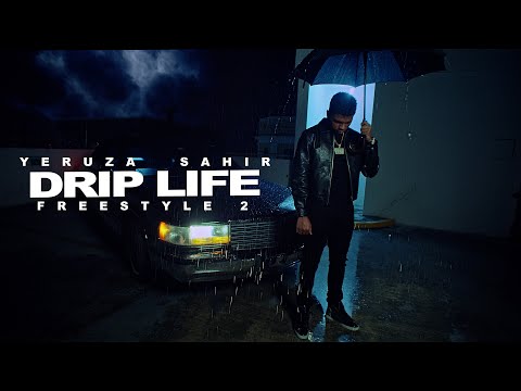 Yeruza, Sahir - Driplife Freestyle 2 (Video Oficial) | CODA