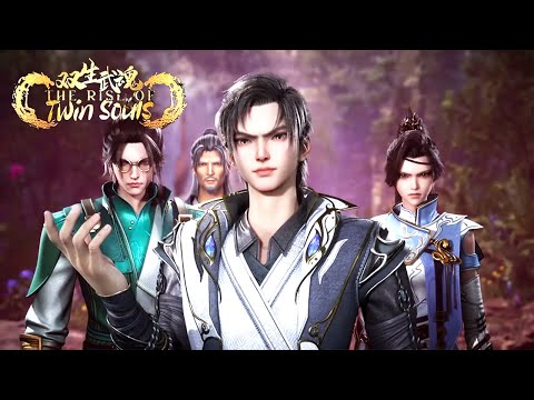 [Eng Sub] The Rise of Twin Souls EP1-40