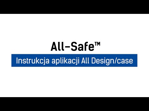 3mk All-Safe™ – Instrukcja – Aplikacja All Design/case
