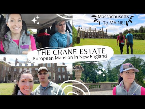 European Mansion in Massachusetts // Castle Hill at the Crane Estate  // Heading to our MAINE Cabin!