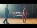 Jason Derulo ft. Farruko - Mamacita | Speed Up
