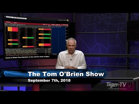 September 7th Tom O'Brien Show on TFNN - 2018