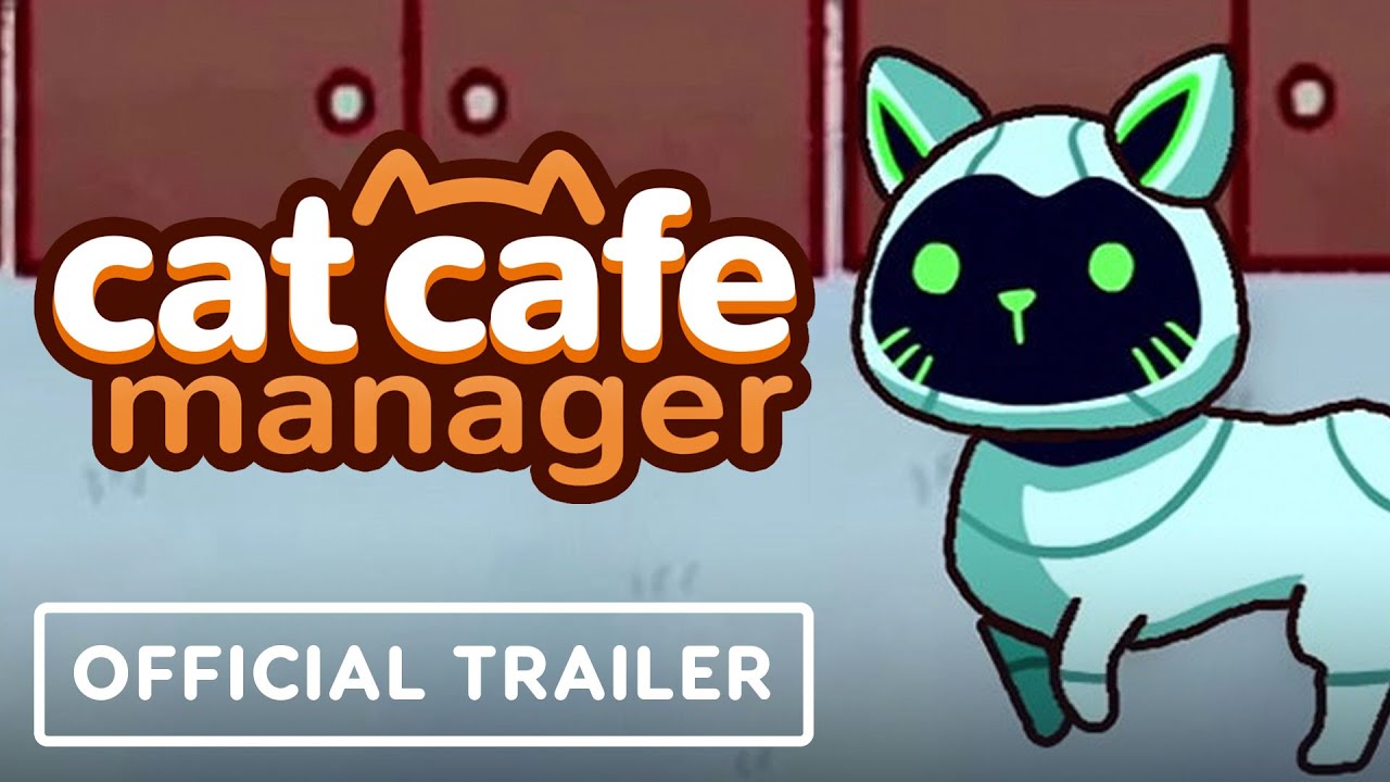 Cat Cafe Manager - Official Launch Trailer