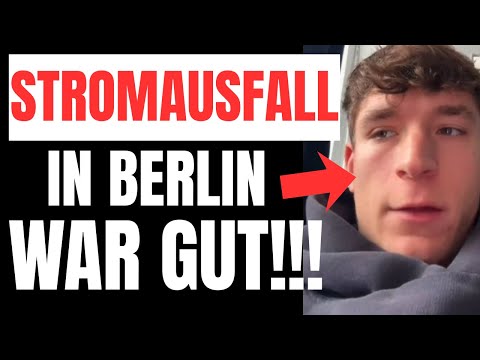 BERLINER STROMAUSFALL WAR GUT! Spinnt der Typ oder stimmst du ihm zu?