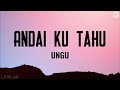 Ungu Andai Ku Tahu Lyrics