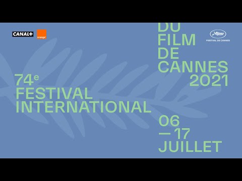 Festival de Cannes - Announcement of the 2021 Official Selection