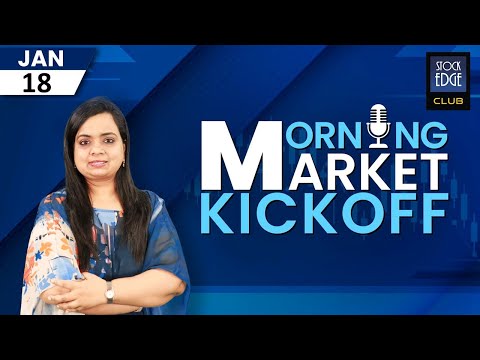Morning Market Update - 18th Jan