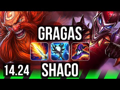 GRAGAS vs SHACO (JGL) | KR Diamond | 14.24