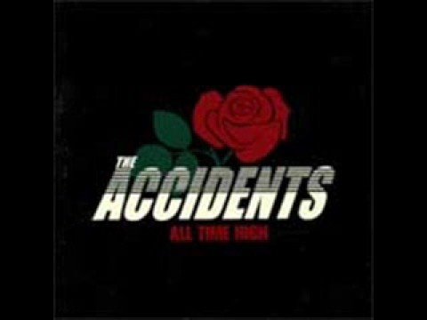 The Accidents - All Time High