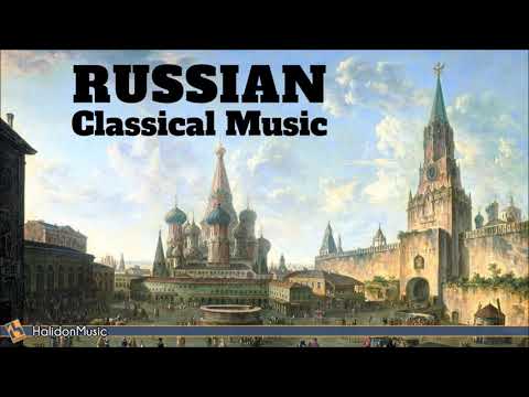 Russian Classical Music   Mussorgsky, Tchaikovsky, Rachmaninoff, Litvinovsky