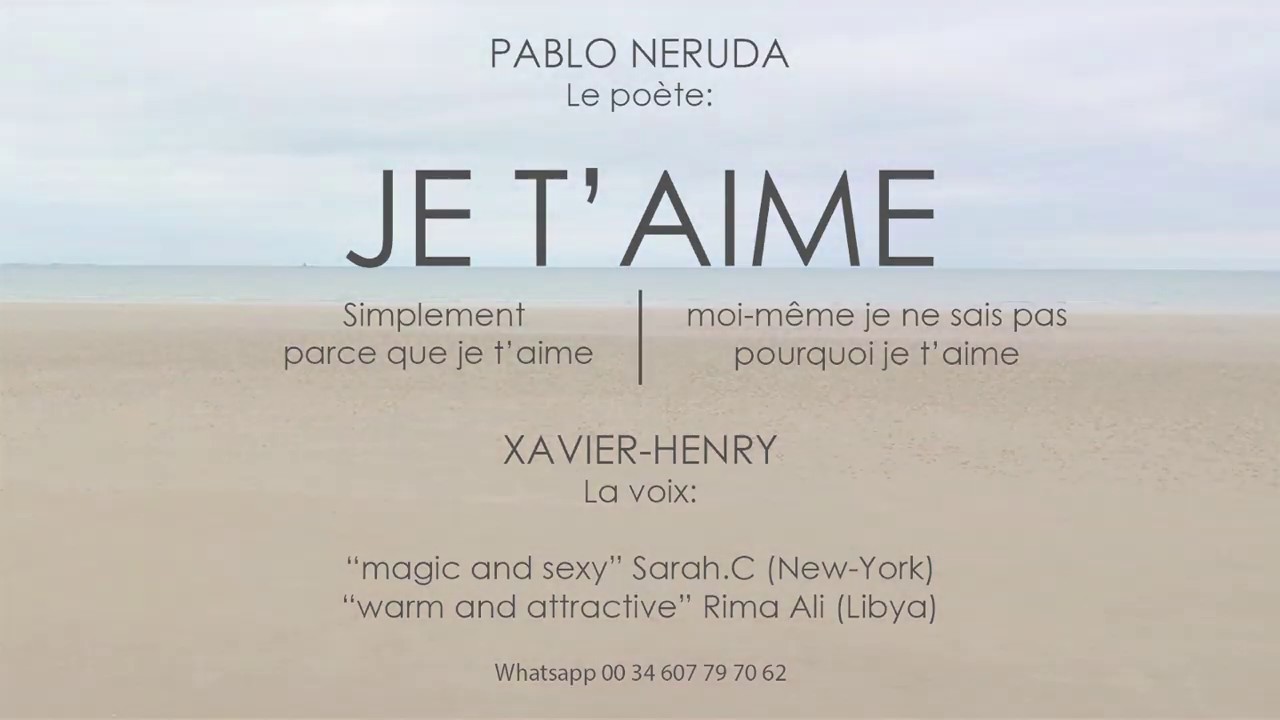 Je T'Aime (14 Poemas en Francés) - Pablo Neruda & Xavier Henry