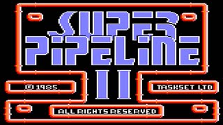 [Amstrad CPC] Super Pipeline II - Longplay