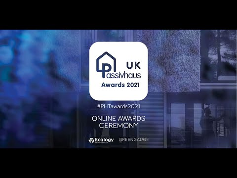 UK Passivhaus Awards Ceremony 2021