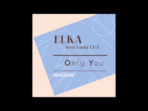 Elka feat. Lady EMZ - Every Day