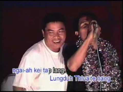 Salai Tuan Ling Thang : Lungduh Thluaite (Official music video)