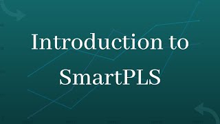 Introduction to SmartPLS