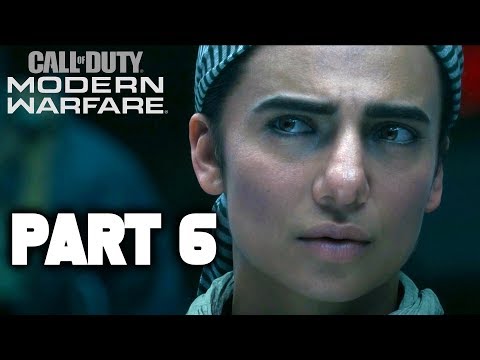 MODERN WARFARE Walkthrough Gameplay Part 6 - Campaign Mission 6 FULL GAME (Call of Duty 2019)