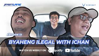Ep 13 Byaheng Ilegal with Ichan 