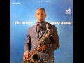 Sonny Rollins Quartet - God Bless the Child