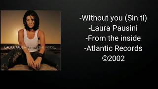 Without you - Laura Pausini (Traducción al español)