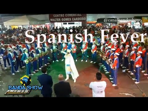Spanish Fever - Entrada da Banda Marcial - BAMUCA