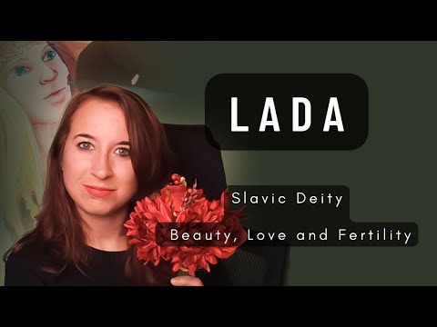 Lada the Slavic Goddess of Love, Fertility, and Beauty