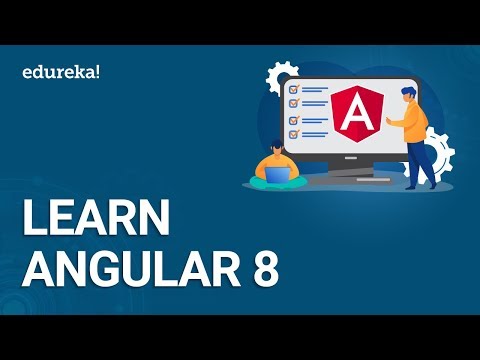 Learn Angular 8 | How to Learn Angular in 2020 | Angular Learning Path | Angular Training | Edureka