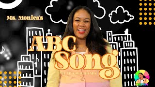 ABC Song - Sing the ABC&#39;s - Songs for Kids - Ms. Monica&#39;s ABC Song - Toddler Songs - Preschool Songs