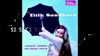 Download lagu TITIEK SANDHORA Band Zaenal Combo  (FULL ALBUM) mp3